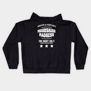 Melvin and Fenton's Moonshine Madness Kids Hoodie